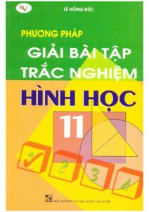 phuong-phap-giai-bai-tap-trac-nghiem-hinh-hoc-11 - Trang 1