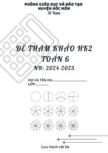 de-tham-khao-kiem-tra-cuoi-hoc-ky-2-toan-lop-6-nam-hoc-2024-2025-huyen-hoc-mon - Trang 1