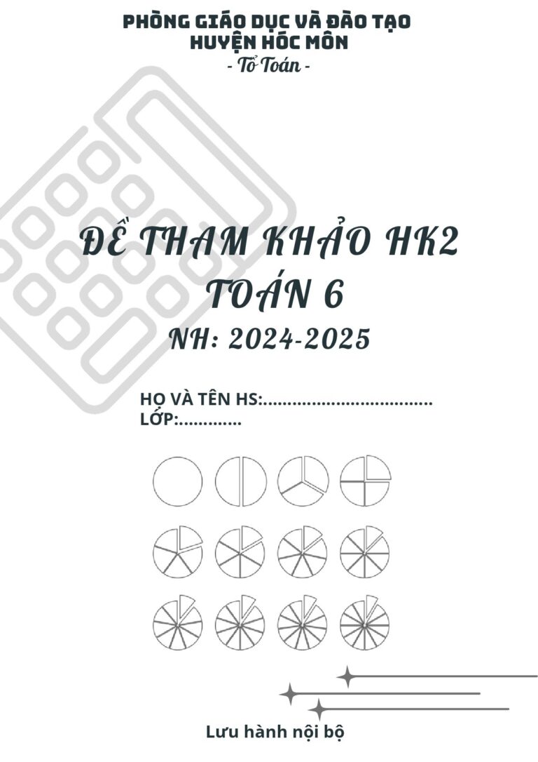 de-tham-khao-kiem-tra-cuoi-hoc-ky-2-toan-lop-6-nam-hoc-2024-2025-huyen-hoc-mon - Trang 1