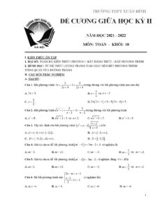 de-cuong-on-tap-giua-hoc-ky-2-mon-toan-lop-10-nam-hoc-2021-2022-truong-thpt-xuan-dinh - Trang 1