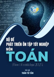 de-thi-thu-tot-nghiep-mon-toan-lop-12-nam-2025-bo-de-phat-trien-on-tap - Trang 1