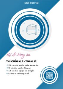 bo-de-tong-on-thi-cuoi-ky-2-toan-lop-12-cua-ngo-duc-tai - Trang 1