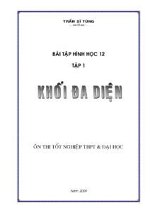 tai-lieu-on-tap-khoi-da-dien-lop-12-ly-thuyet-va-cac-dang-bai-co-ban - Trang 1