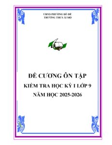 de-cuong-on-tap-kiem-tra-hoc-ky-i-lop-9-mon-toan-nam-hoc-2025-2026-truong-thcs-ai-mo - Trang 1
