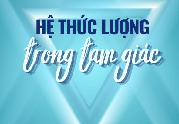 chuyen-de-he-thuc-luong-trong-tam-giac-toan-10 - Trang 1