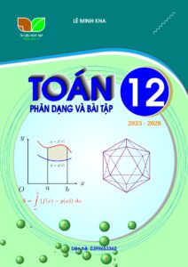 phan-dang-va-bai-tap-toan-lop-12-nam-2025-2026-bien-soan-boi-le-minh-kha - Trang 1
