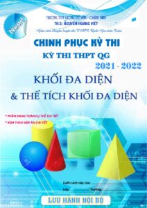 chuyen-de-khoi-da-dien-va-the-tich-khoi-da-dien-trong-toan-12-phan-hinh-hoc - Trang 1
