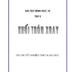 bai-tap-khoi-tron-xoay-co-dap-an-phan-mat-cau-va-dien-tich-the-tich - Trang 1