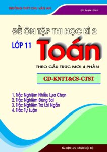 de-on-tap-thi-hoc-ky-2-toan-lop-11-theo-cau-truc-4-phan - Trang 1