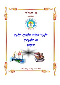 tong-hop-ly-thuyet-va-bai-tap-toan-lop-10-hoc-ky-2 - Trang 1