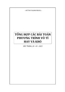 tong-hop-cac-bai-toan-phuong-trinh-vo-ti-hay-va-kho-mon-toan-thpt - Trang 1