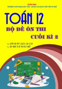 bo-de-on-thi-cuoi-ki-2-toan-12-le-ba-bao - Trang 1
