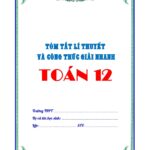 tom-tat-ly-thuyet-va-cong-thuc-giai-nhanh-toan-12 - Trang 1